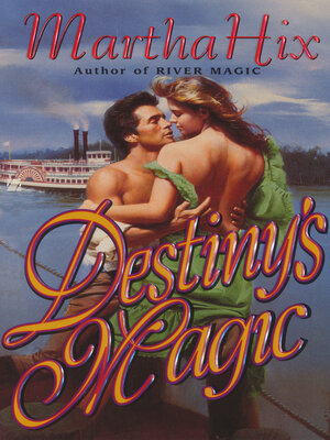 cover image of Destiny's Magic